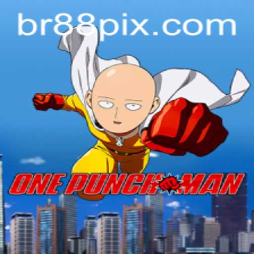 Descubra o Universo de OnePunchMan e a Emoção de Jogar na br88.com